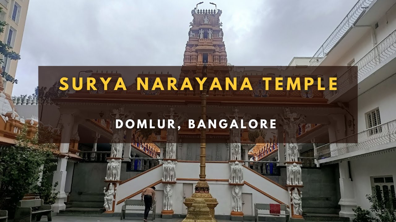 Surya Narayana Temple | Sun god temple | Domlur | Bangalore | HAL Old Airport road | Tourist places