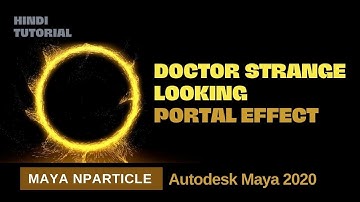 Create a Cool Doctor Strange looking Portal Effect in Maya FX | Hindi Tutorial