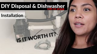 DIY Disposal + Dishwasher Connection | No Air Gap | NO EXPERIENCE | VLOG