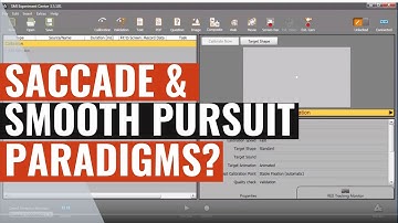 SMI Eye Tracking : Tutorial Remote Saccade and smooth pursuit paradigms