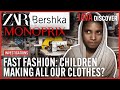 Toxic Labels: The TRUE Cost of your Cheap Clothes | Child Labour in Fashion Documentary