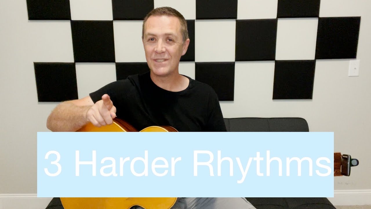 3 Harder Rhythms