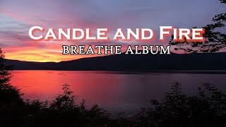 Candle & Fire- GOSPEL SONGS