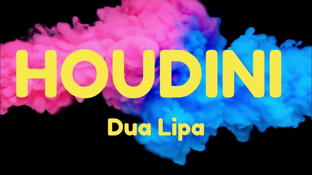 HOUDINI by Dua Lipa (Lyrics) Lyric Video - YouTube