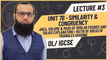 O Level / IGCSE Maths Unit 7B 4024 | Similarity and Congruency | Sir Sufyan Irfan Mewawala | Part 3