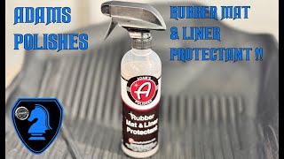 Adams Polishes Rubber Mat & Liner Protectant REVIEW! OEM Weather WeatherTech Husky Liner Floor Mats