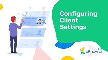 Configuring Client Settings