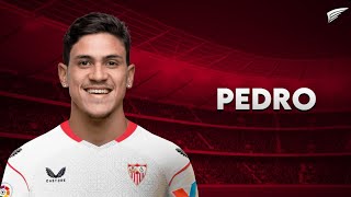 Pedro Welcome To Sevilla Fc? Skills Goals 2022 Hd