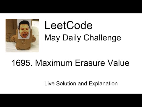 1695. Maximum Erasure