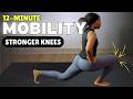 Knee Strengthening Exercises: 12 Min Mobility Workout