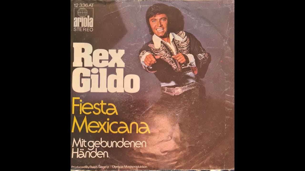 Rex Gildo Fiesta Mexicana YouTube