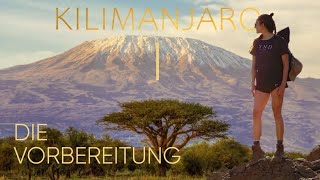 Kilimanjaro - Die Vorbereitung | BODL BUCKET LIST