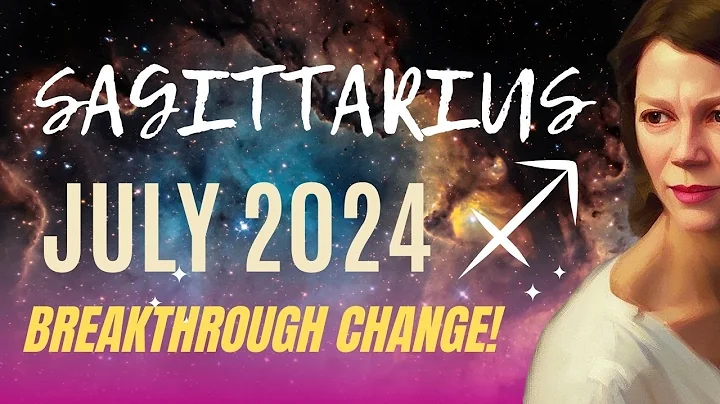 Big Shifts in Finances and Health 🔆 SAGITTARIUS JULY 2024 HOROSCOPE - DayDayNews