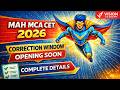 MCA CET 2026 Correction Window Opening Soon 🔥 Complete update 🚀 How to do corrections in form?