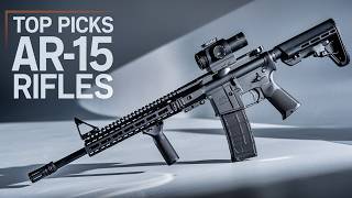 Best AR 15 Rifles 2026 15 Top Picks Ranked by Budget & Performance