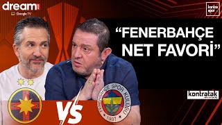 🔴 CANLI | FCSB - Fenerbahçe Maç Önü | Nihat Kahveci, Nebil Evren | Kontratak