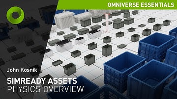 Overview of Simulation Ready Assets Physics in Omniverse