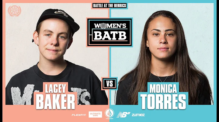 WBATB Finals | Lacey Baker vs. Monica Torres