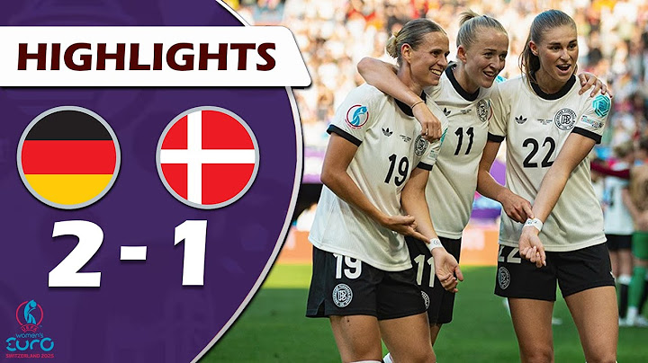 Germany vs. Denmark (2:1) All Goals & Highlights | UEFA Women's European Championship 2025