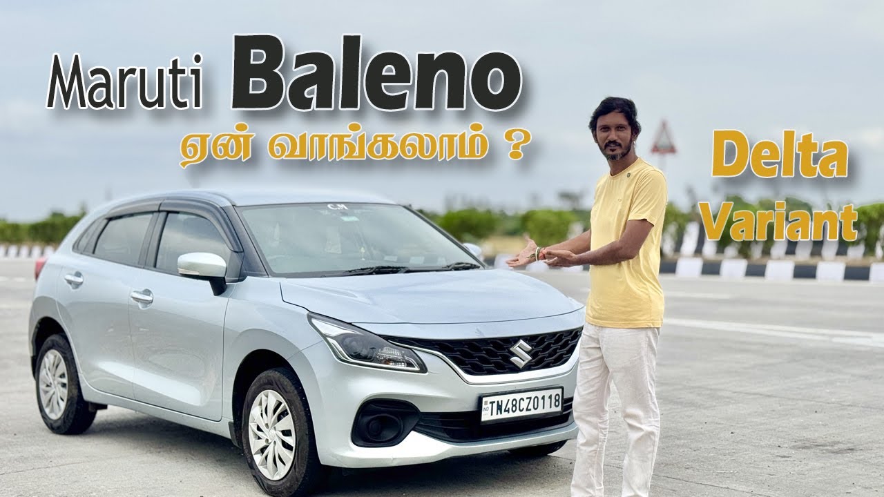 Maruti Baleno | ஏன் வாங்கலாம் | Thar Vlogger | Delta Variant | Petrol