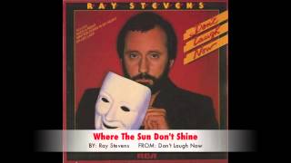 Ray Stevens - Where The Sun Don't Shine chords