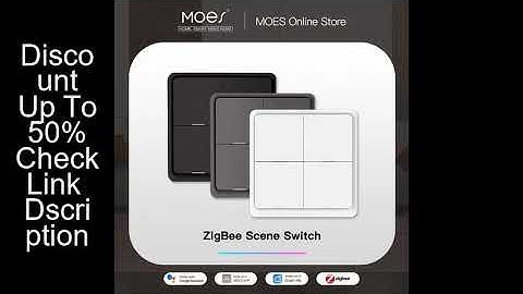 MOES 4 Gang Tuya ZigBee Wireless 12 Scene Switch Push Button Controller Battery Powered Automation S