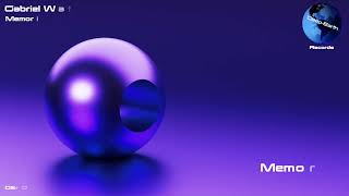 Gabriel Watereast-Memories (original mix)
