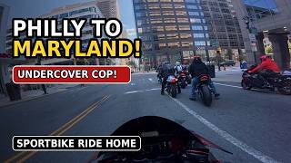 🔥 The Crew Is Headed Home — Philly to Maryland on Sportbikes! (Undercover Cop Too)🏍️💨