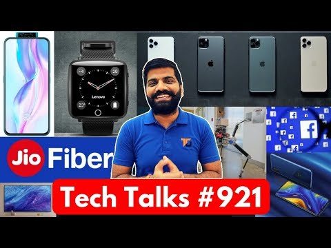 Tech Talks  921 - Xiaomi MIX Alpha  Google Play Pass  Vivo V17 Pro  Jio Fiber  Ola Bike  Xiaomi 8KTV