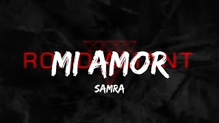 Samra - Mi Amor (Lyrics)