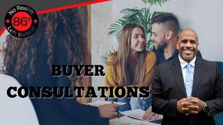 🏡 How to Run a Winning Buyer Consultation (Step-by-Step) | No Realtor Left Behind