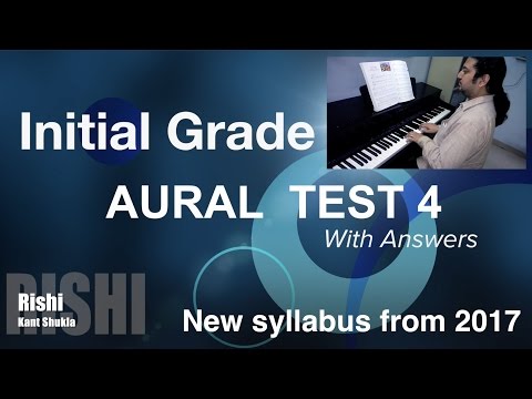 Initial Grade - Sample Aural Test 4 with Answers for Trinity Exam (from 2017)