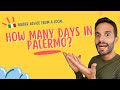 How many days should you spend in palermo sicily  insider advice from a local