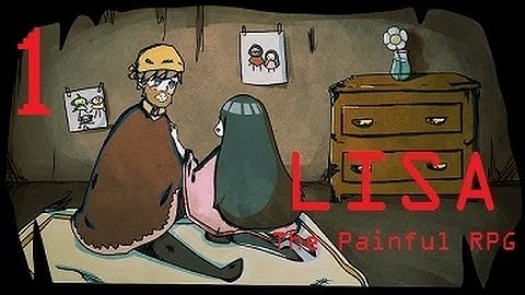 Lisa: The Painful RPG - Part 1 - JOURNEY OF A BROKEN MAN - RPG Maker Adventure