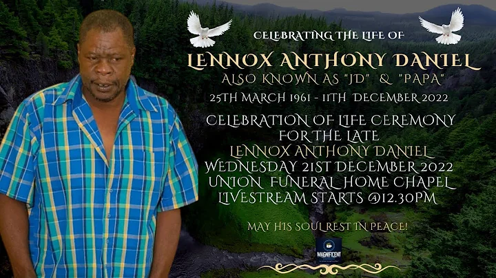 Celebrating the life of Lennox "JD" Daniel