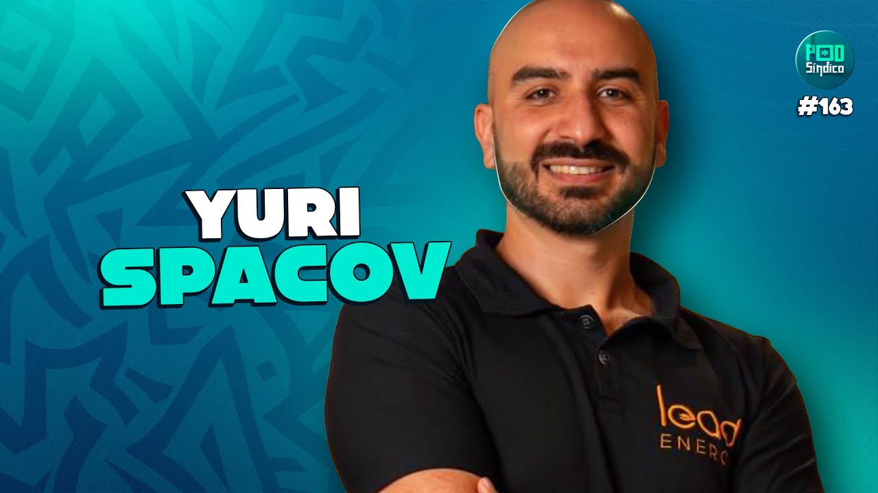 YURI SPACOV – PodSíndico #163 🎙️ - YouTube
