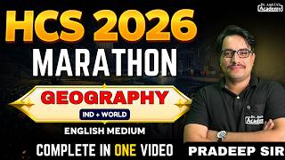 HCS 2026 | IND + WORLD GEOGRAPHY | MARATHON | ENGLISH MEDIUM | DR AMIT ACADEMY