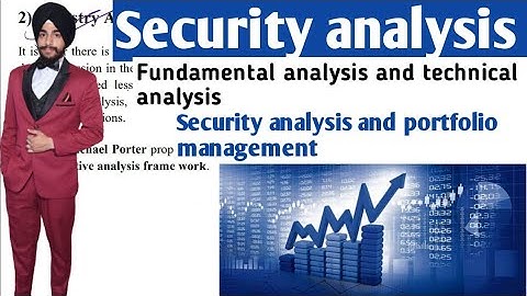 Security analysis bcom 3rd year | Security analysis and portfolio management | Investment analysis
