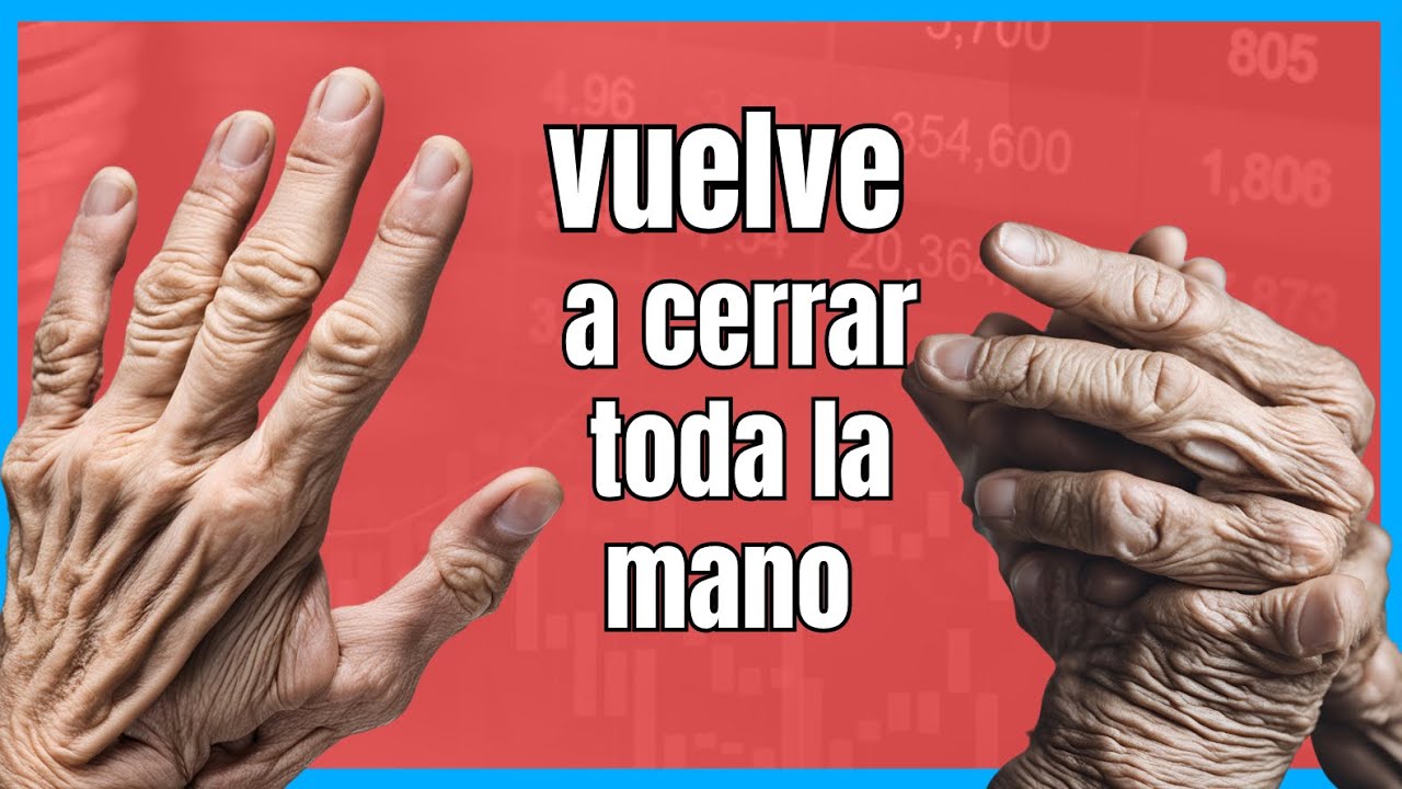 VUELVE  a cerrar la mano; 3 ejercicios en casa