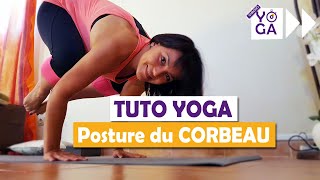 TUTO YOGA Comment faire le CORBEAU | Une semaine pour apprendre la posture Bakasana  Chrono Yoga 4/7