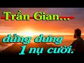 DÙNG MỘT NỤ CƯỜI ĐỂ ĐỐI DIỆN VỚI MỌI THỊ PHI, VINH NHỤC CỦA THẾ GIAN - Thiền Đạo