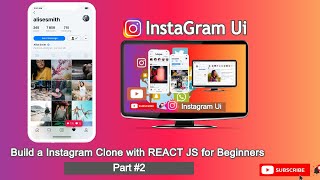 How to Build a Instagram Clone with REACT JS for Beginners part #2