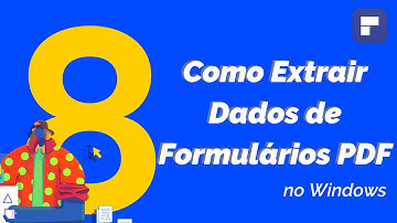 Como Extrair Dados de Formulários PDF | PDFelement 8