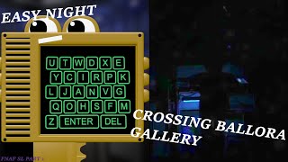 Beating an EASY night and crossing BALLORA GALLERY | FNAF Sister Location part 1