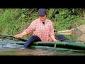 Dinh took a giant bamboo tree and let it follow the flowing water to make a sand raft