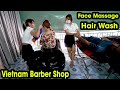 Vietnam Barber Shop Massage Face &amp; Wash Hair Asmr in Street Ho chi minh city 2021