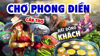 Khám Phá Chợ Phong Điền - Cần Thơ | Những Ngày Mưa Đầu Mùa, Bà Con Buôn Bán Rất Đông Khách