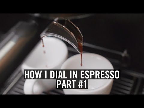 How I Dial-In Espresso - Part #1
