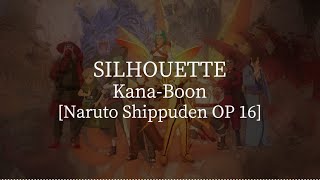 Silhouette(Naruto Shippuden OP 16)-KANA-BOON [kanji/romaji/English lyrics]