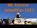 #Everest_expedition_2022 lll Journey to the Top of the World #Mt_Everest 🌎 with #Praveen_Rana